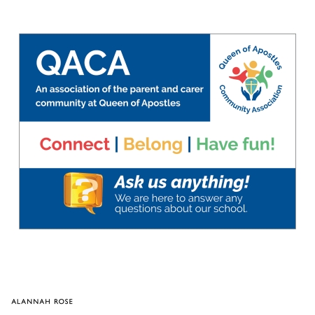 Queen of Apostles Community Association (QACA) Poster with school emblem, and house colours